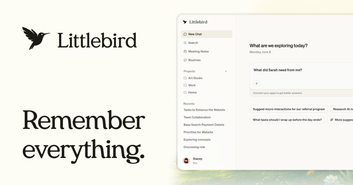 Littlebird AI remembers your work, delivers smarter help.