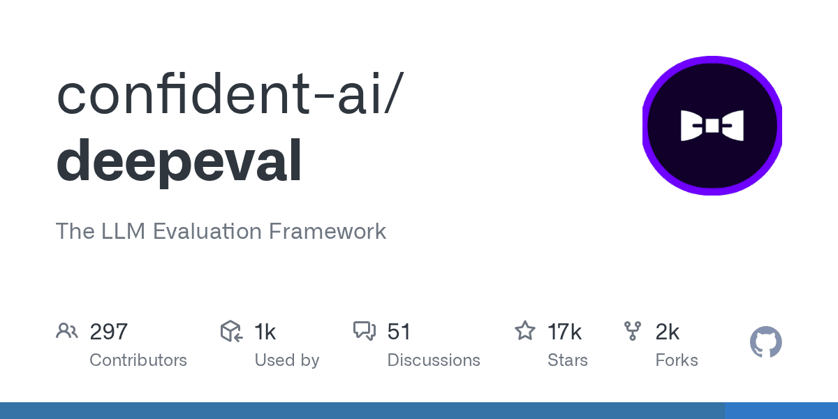 confident-ai’s deepeval brings unit testing to LLMs.