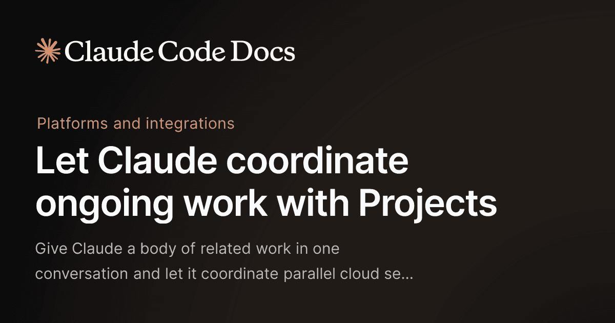Claude Orchestrates Projects with New Code Docs