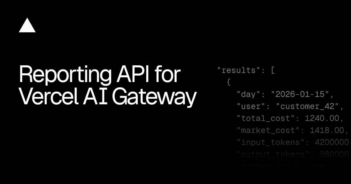 Vercel's New API Unifies AI Spend Tracking Across Every Provider