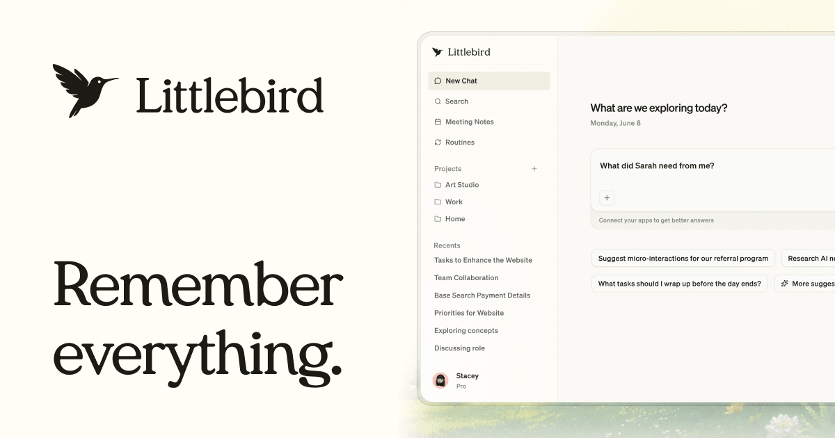 Littlebird AI remembers your work, delivers smarter help.