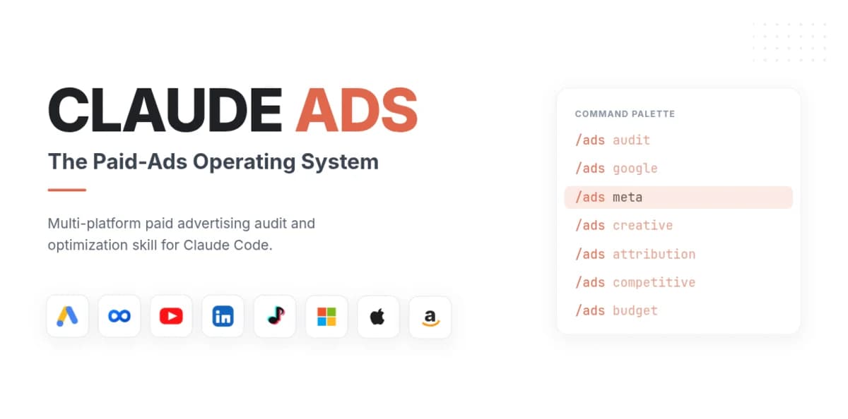 Claude-Ads Automates Paid Media Across 12 Platforms