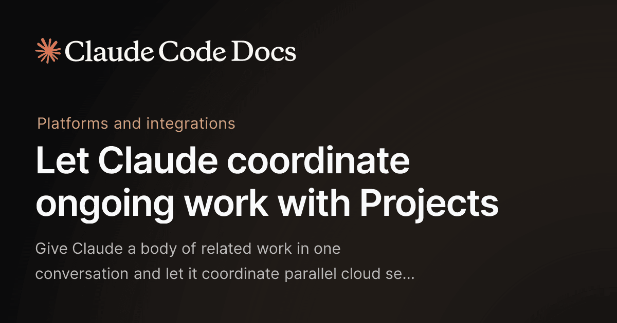 Claude Orchestrates Projects with New Code Docs